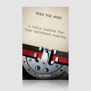 Word for Word: A Daily Lexicon for Your Spiritual Journey